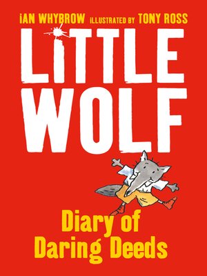 cover image of Little Wolf's Diary of Daring Deeds